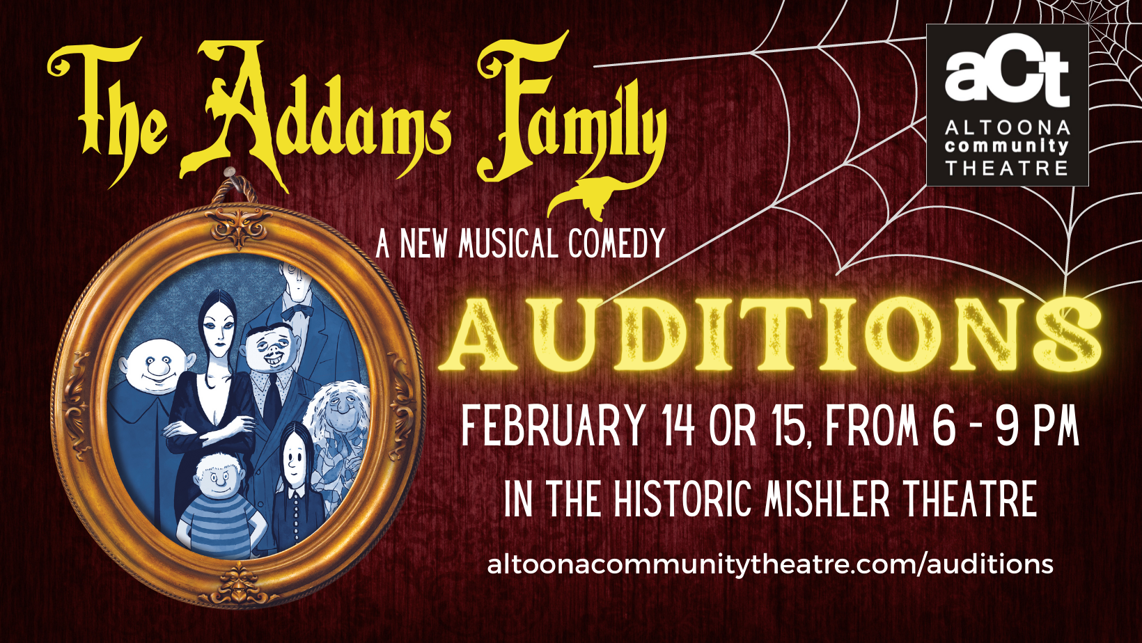 The Addams Family Auditions - Altoona Community Theatre