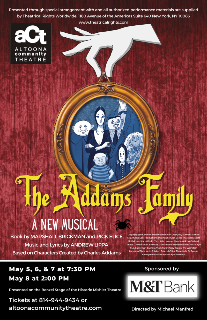 The Addams Family Musical Altoona Community Theatre