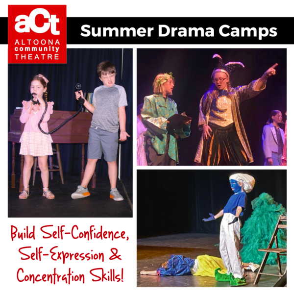 Summer Drama Camps Altoona Community Theatre