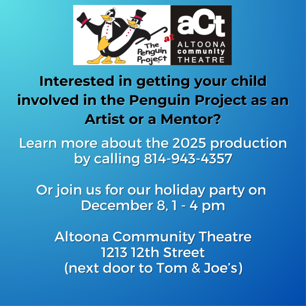 A decorative graphic on a blue background inviting parents and children interested in participating in the Penguin Project to ACT on December 8 at 1 pm for a holiday party.