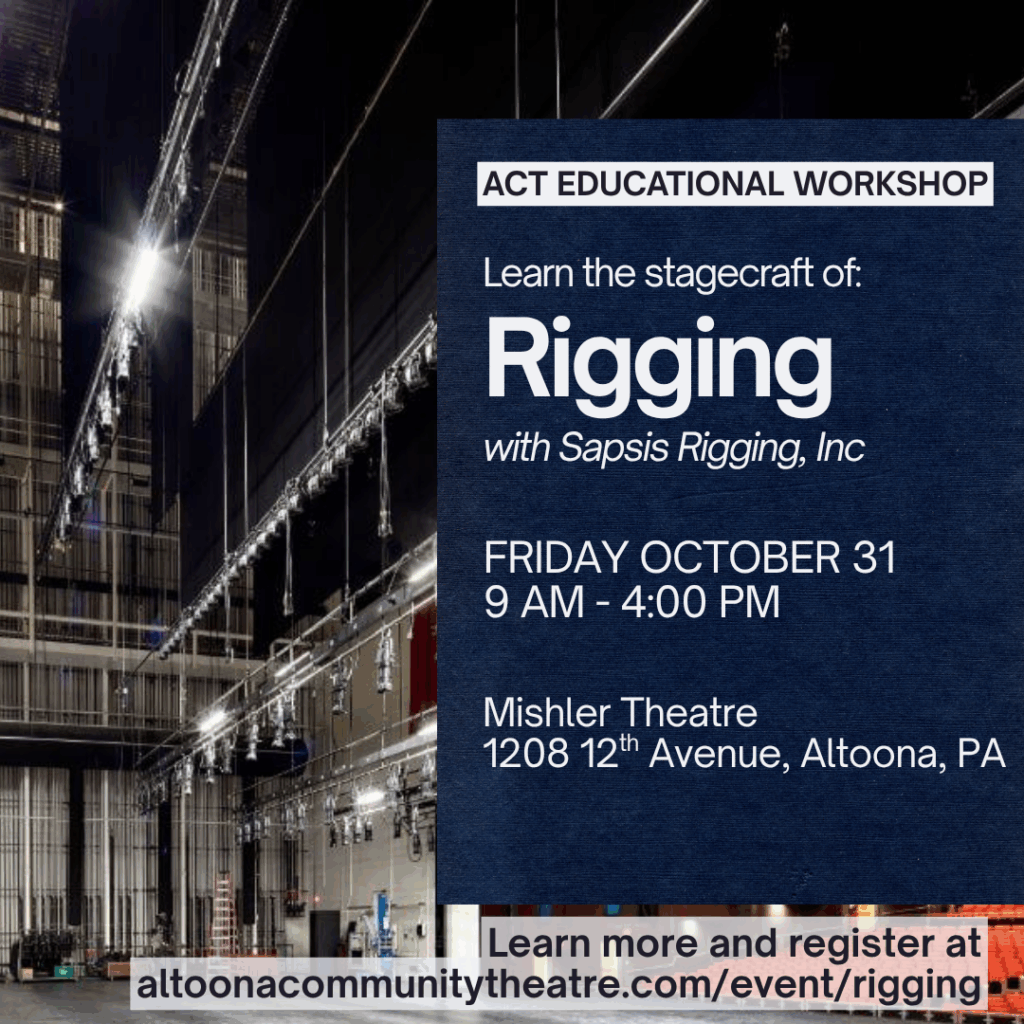 Rigging Workshop - Altoona Community Theatre